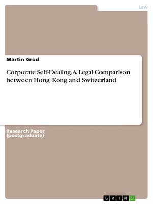 cover image of Corporate Self-Dealing.  a Legal Comparison between Hong Kong and Switzerland